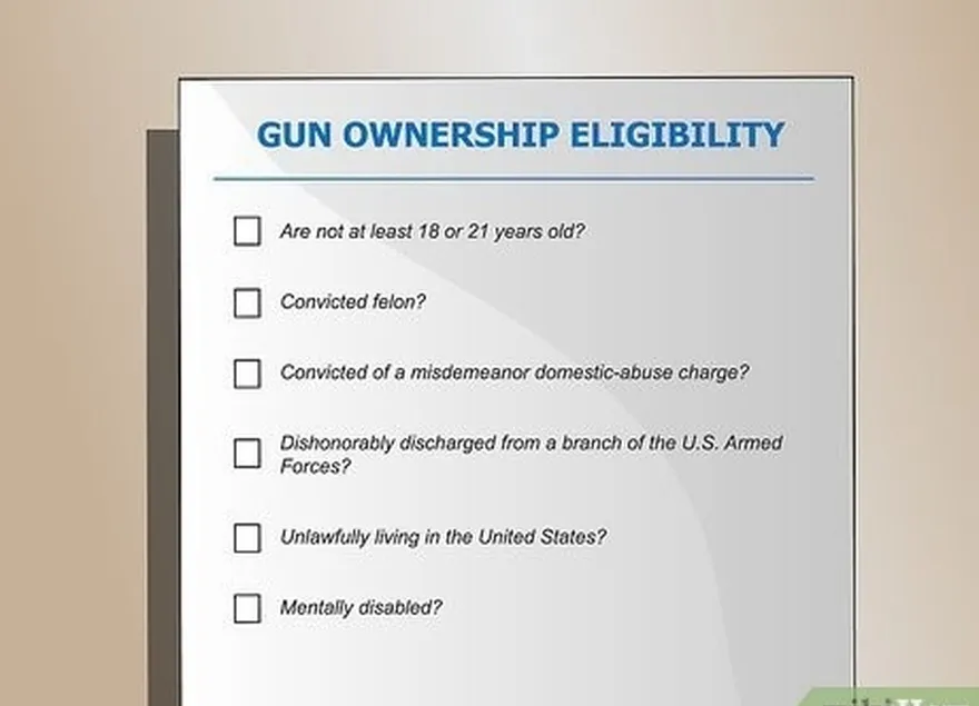 ステップ3あなたがいるかどうかを決定します're eligible to own a gun.